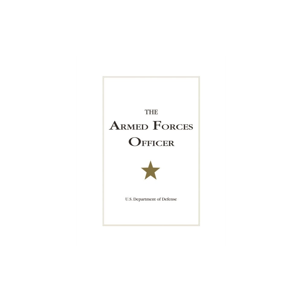 Potomac Books Inc The Armed Forces Officer (häftad, eng)