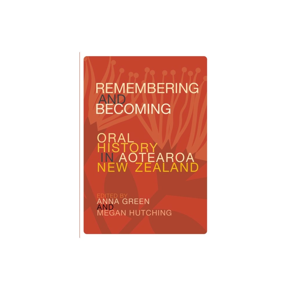 Otago University Press Remembering and Becoming (häftad, eng)