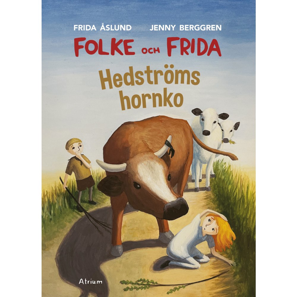 Frida Åslund Hedströms hornko (inbunden)