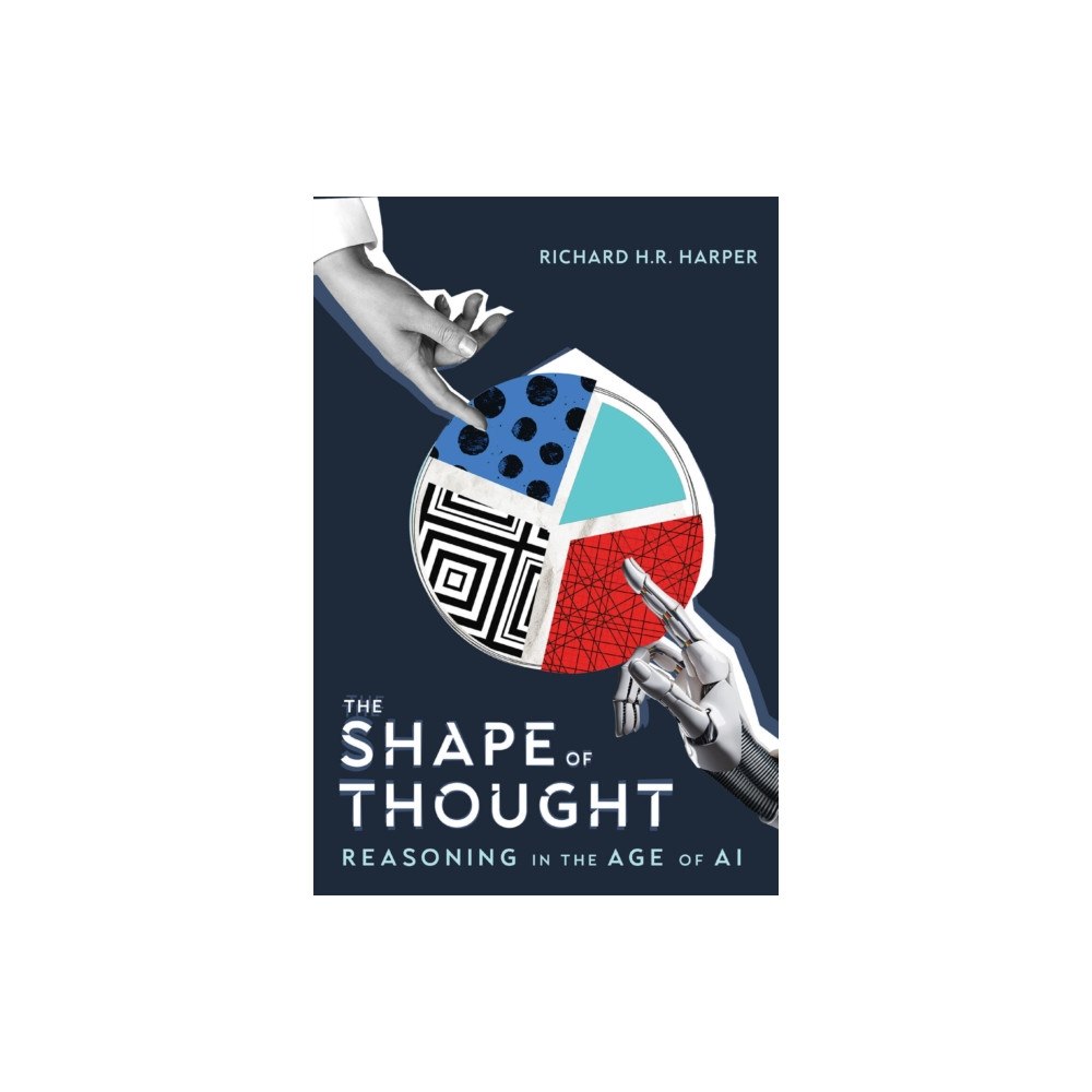 McGill-Queen's University Press The Shape of Thought (inbunden, eng)