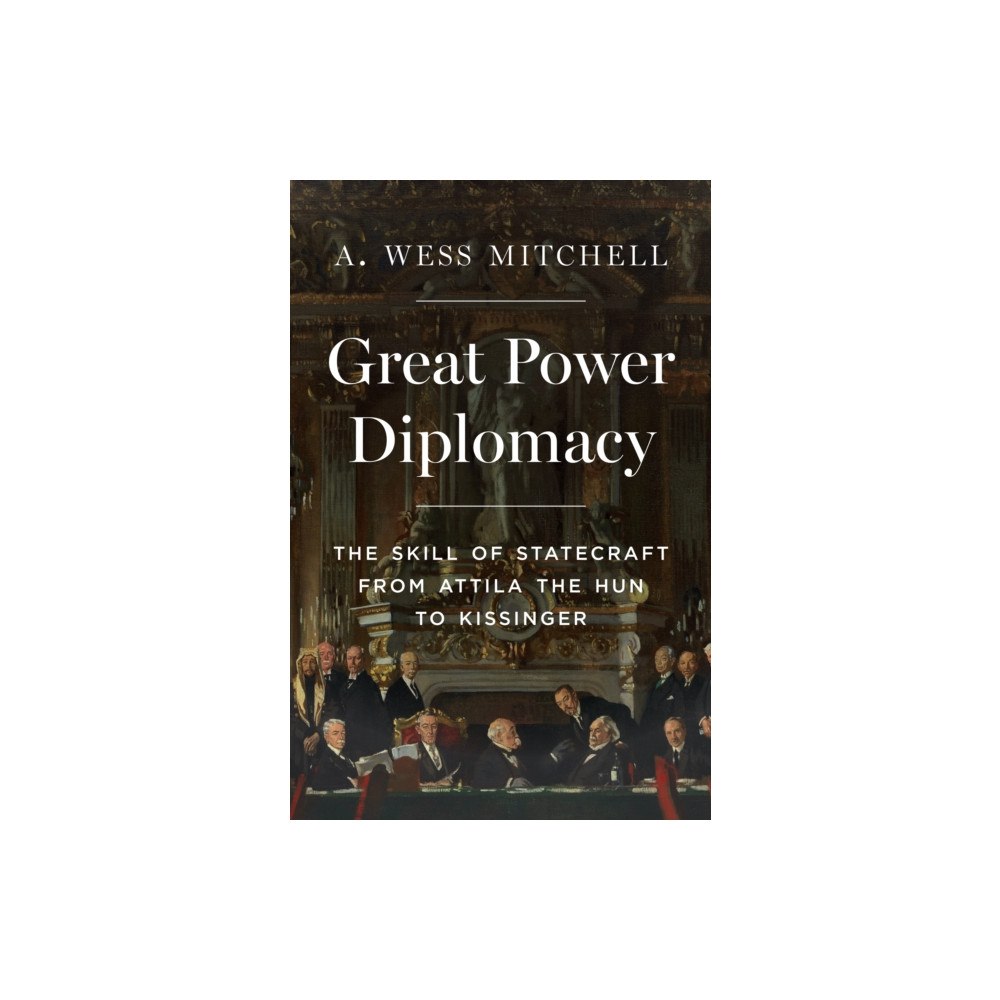 Princeton University Press Great Power Diplomacy (inbunden, eng)