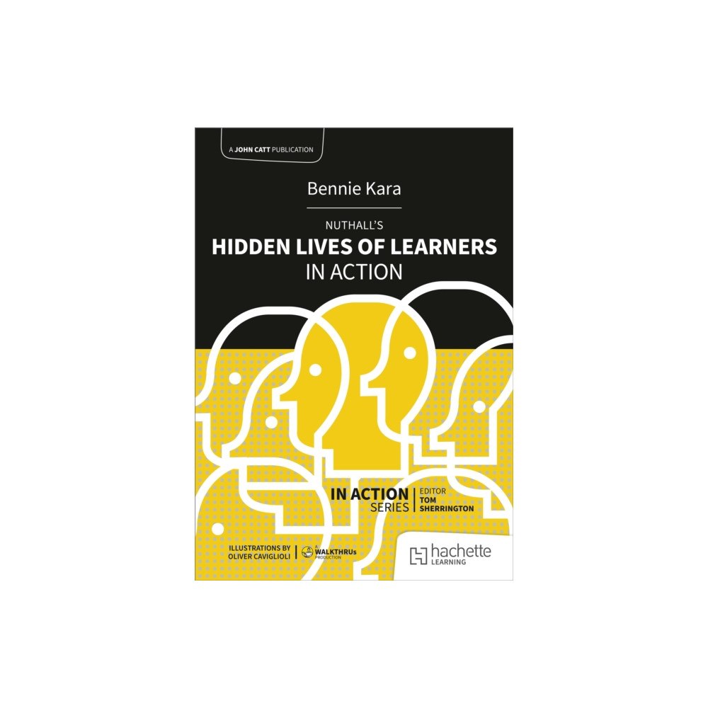 Hachette Learning Nuthall's Hidden Lives of Learners in Action (häftad, eng)