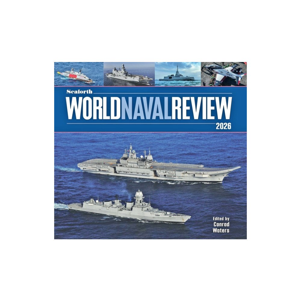 Pen & Sword Books Ltd Seaforth World Naval Review (inbunden, eng)