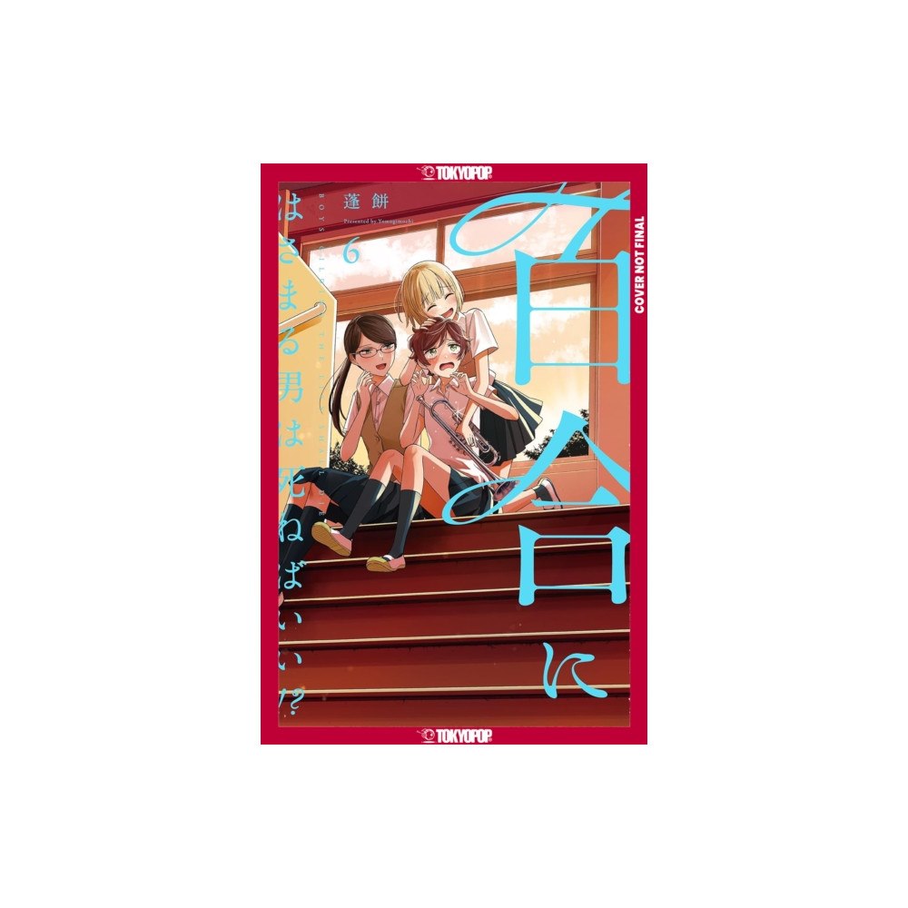 Tokyopop Press Inc Boys Gilding the Lily Shall Die!?, Volume 6 (häftad, eng)