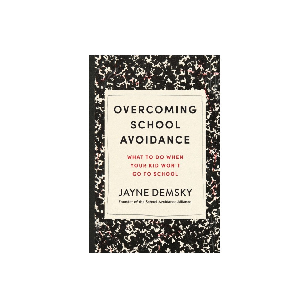 Union Square & Co. Overcoming School Avoidance (häftad, eng)