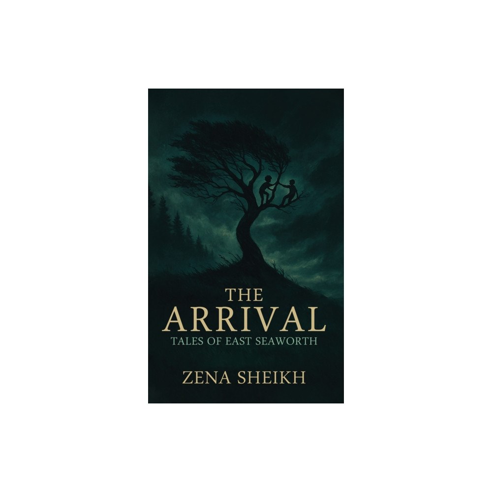 Austin Macauley Publishers The Arrival – Tales of East Seaworth (häftad, eng)