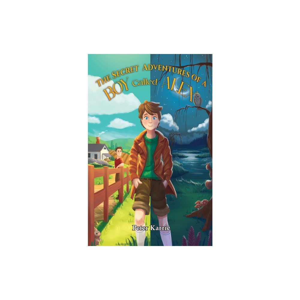Austin Macauley Publishers The Secret Adventures of a Boy Called Alex (häftad, eng)