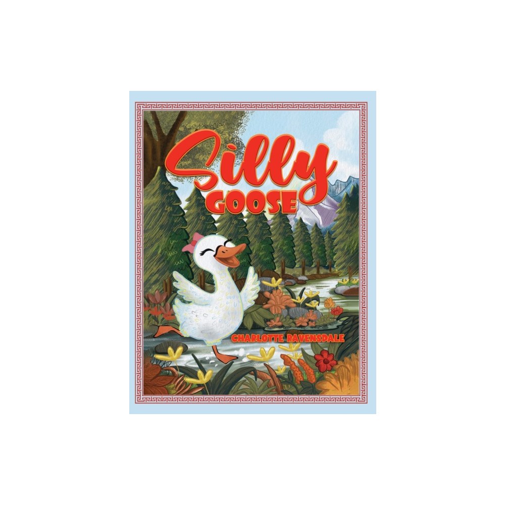 Austin Macauley Publishers Silly Goose (häftad, eng)
