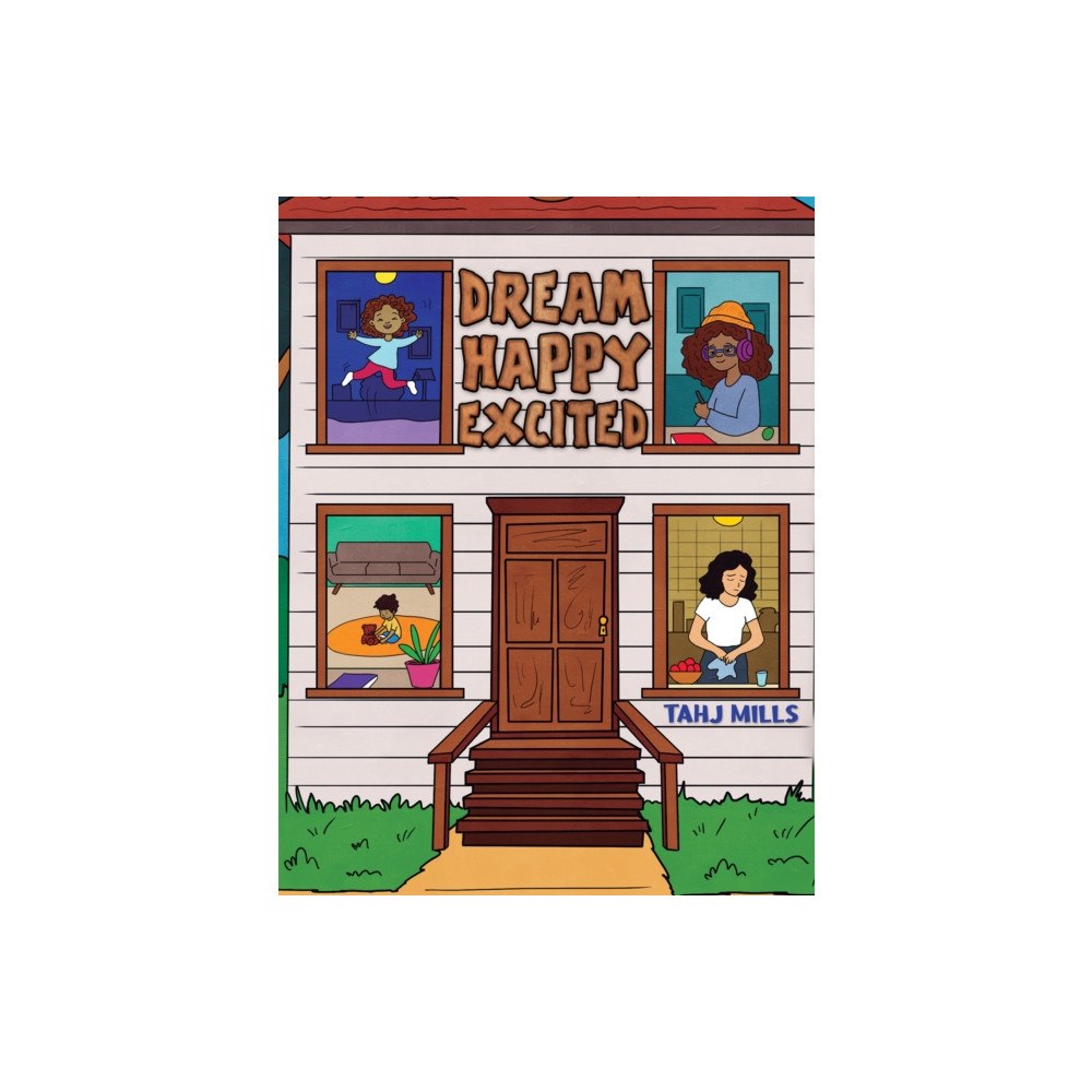 Austin Macauley Publishers Dream Happy Excited (häftad, eng)