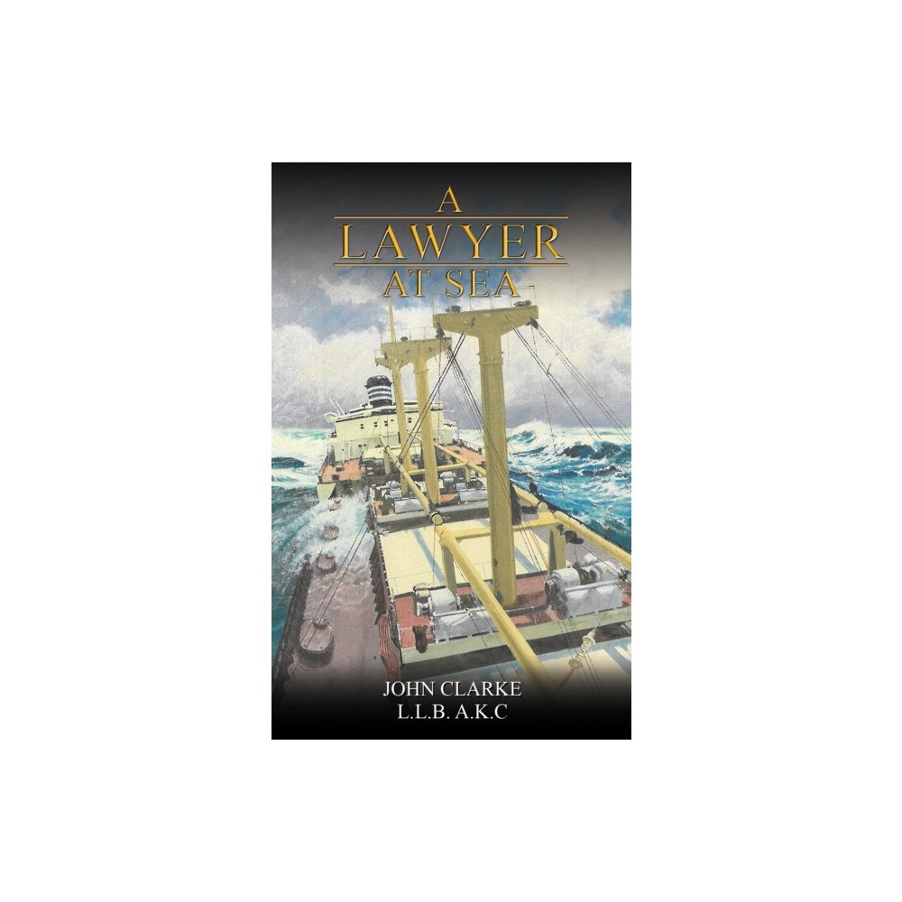 Austin Macauley Publishers A Lawyer at Sea (häftad, eng)