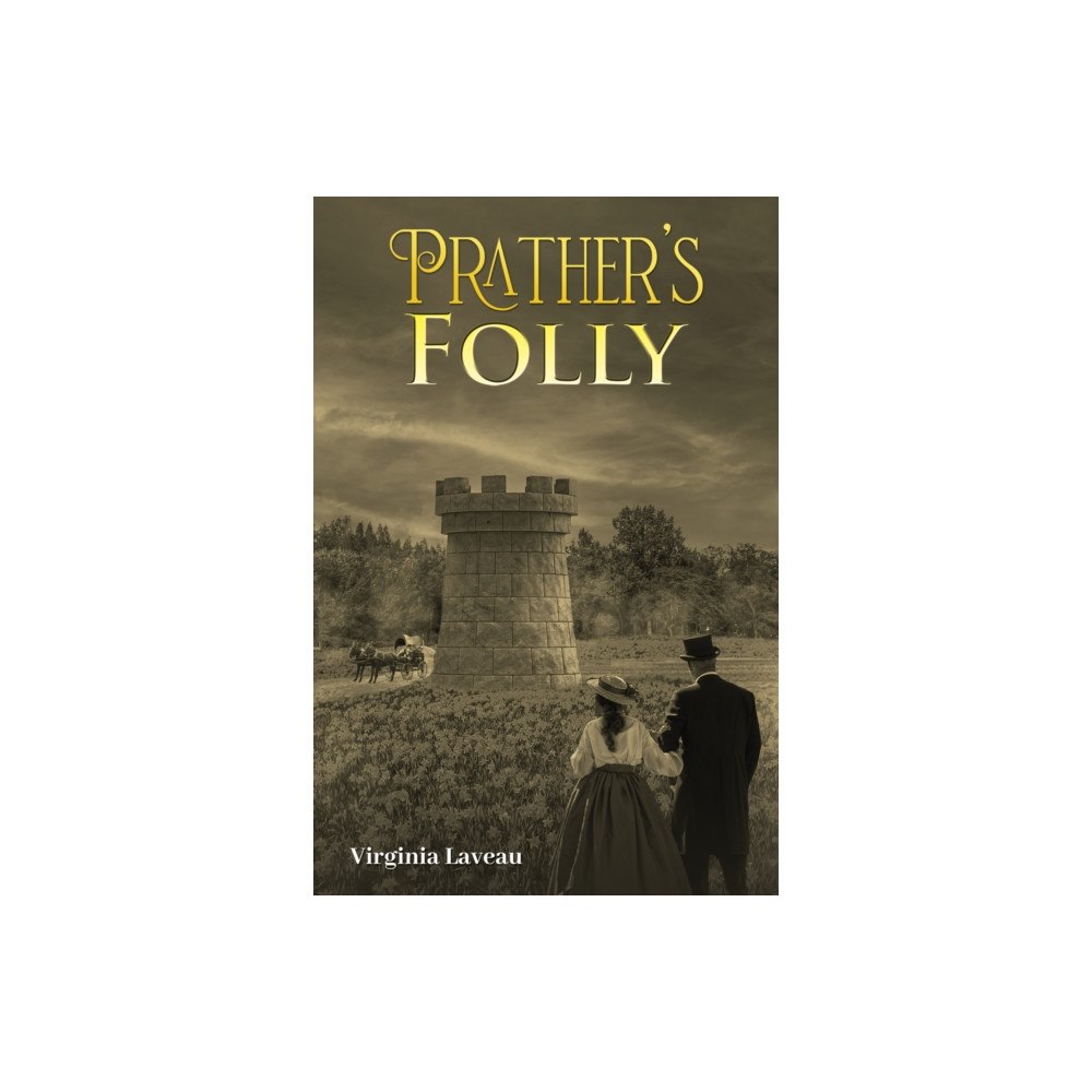 Austin Macauley Publishers Prather's Folly (häftad, eng)