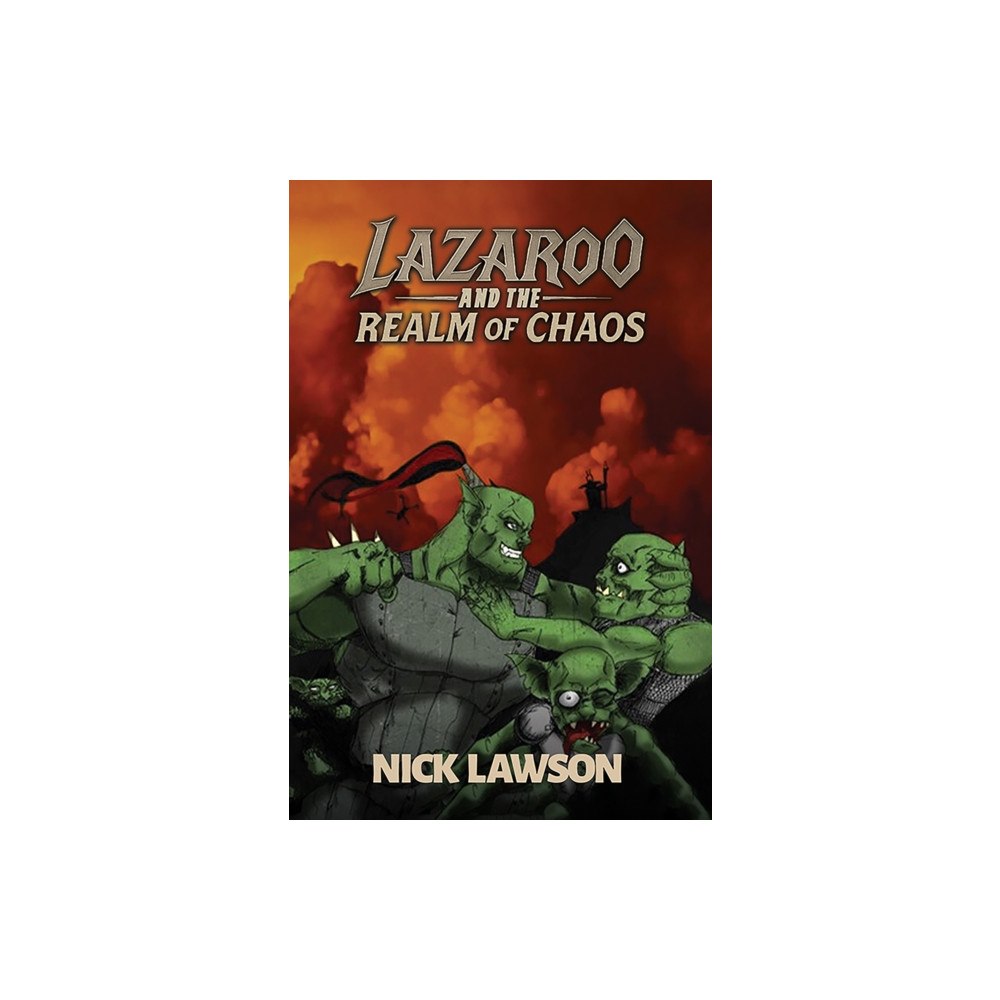 Austin Macauley Publishers Lazaroo and the Realm of Chaos (häftad, eng)