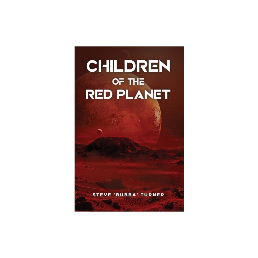 Austin Macauley Publishers Children of the Red Planet (häftad, eng)
