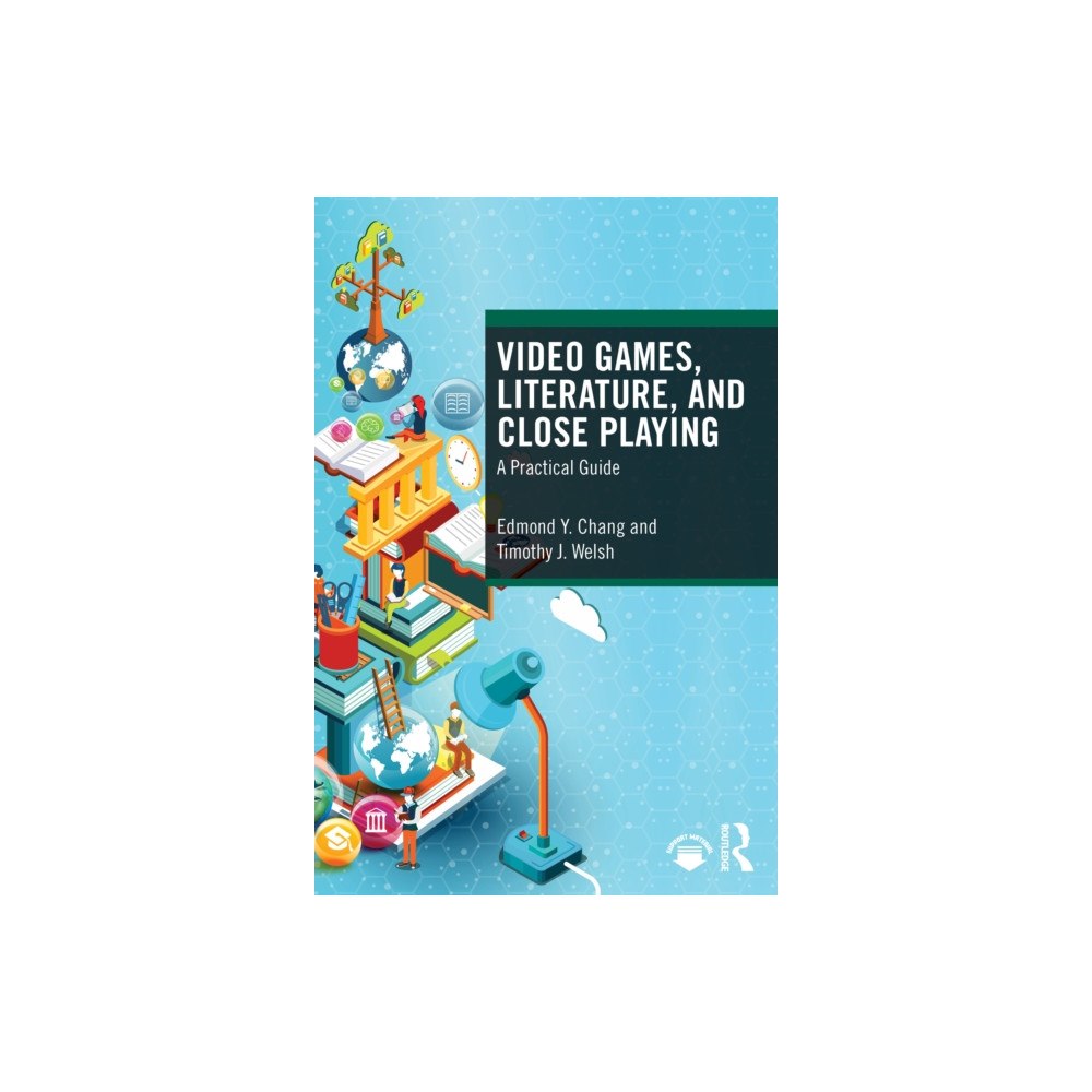 Taylor & francis ltd Video Games, Literature, and Close Playing (häftad, eng)