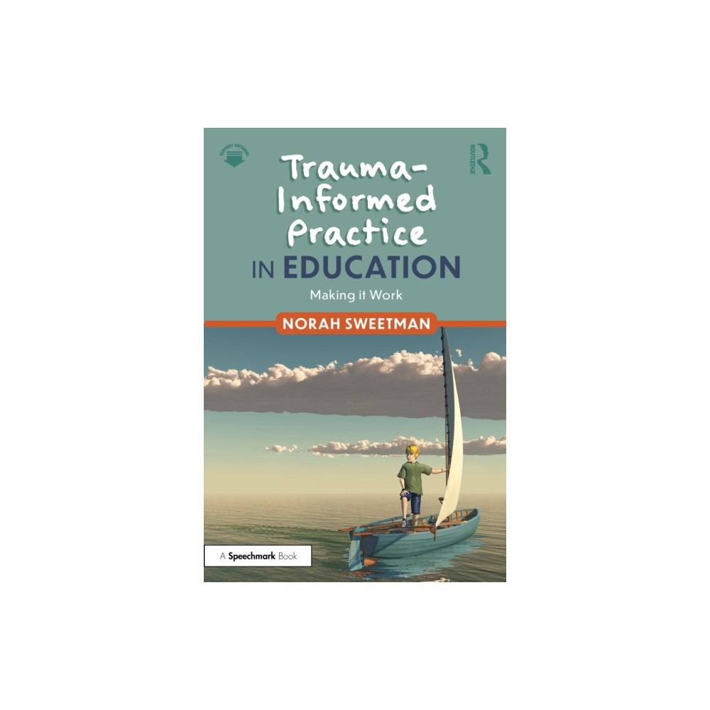 Taylor & francis ltd Trauma-Informed Practice in Education (häftad, eng)