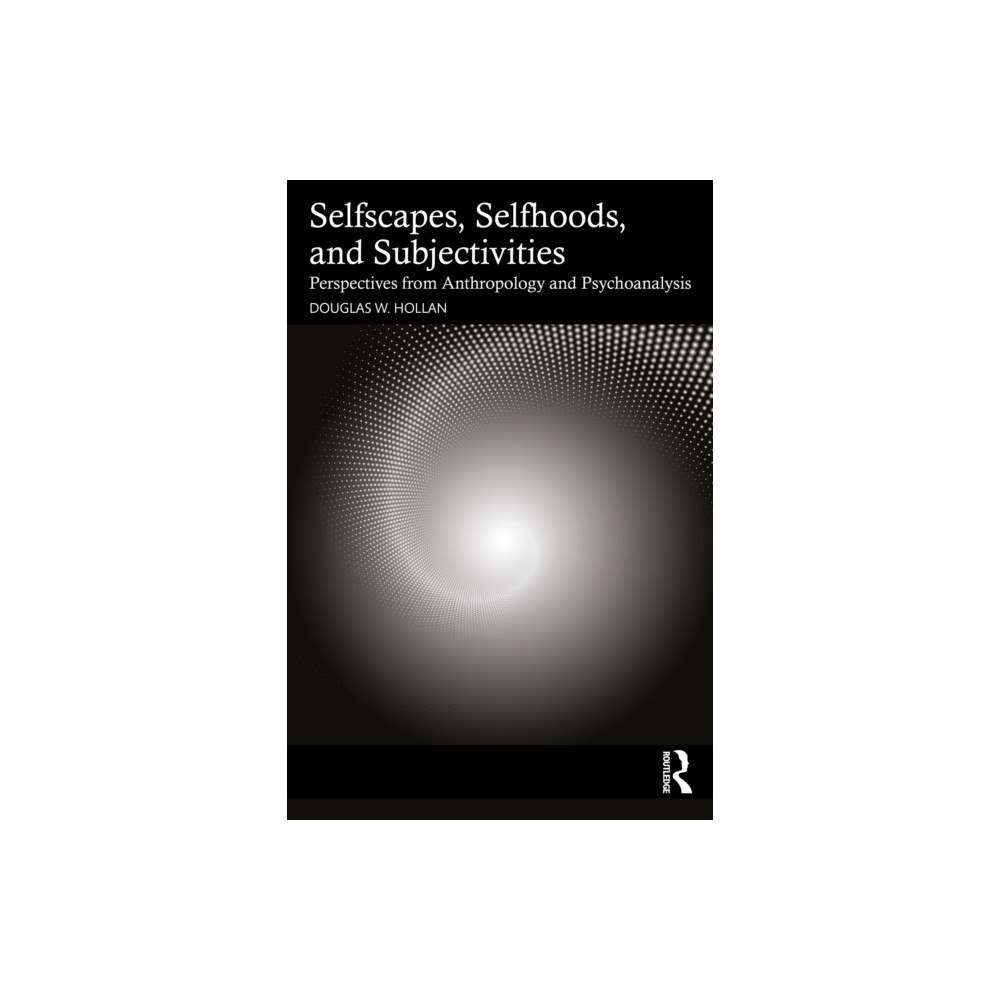 Taylor & francis ltd Selfscapes, Selfhoods, and Subjectivities (häftad, eng)