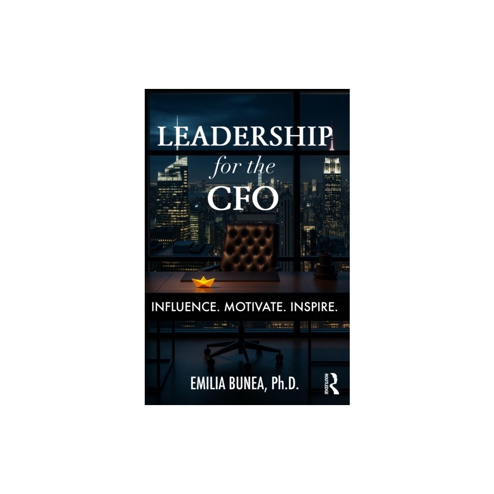 Taylor & francis ltd Leadership for the CFO (häftad, eng)