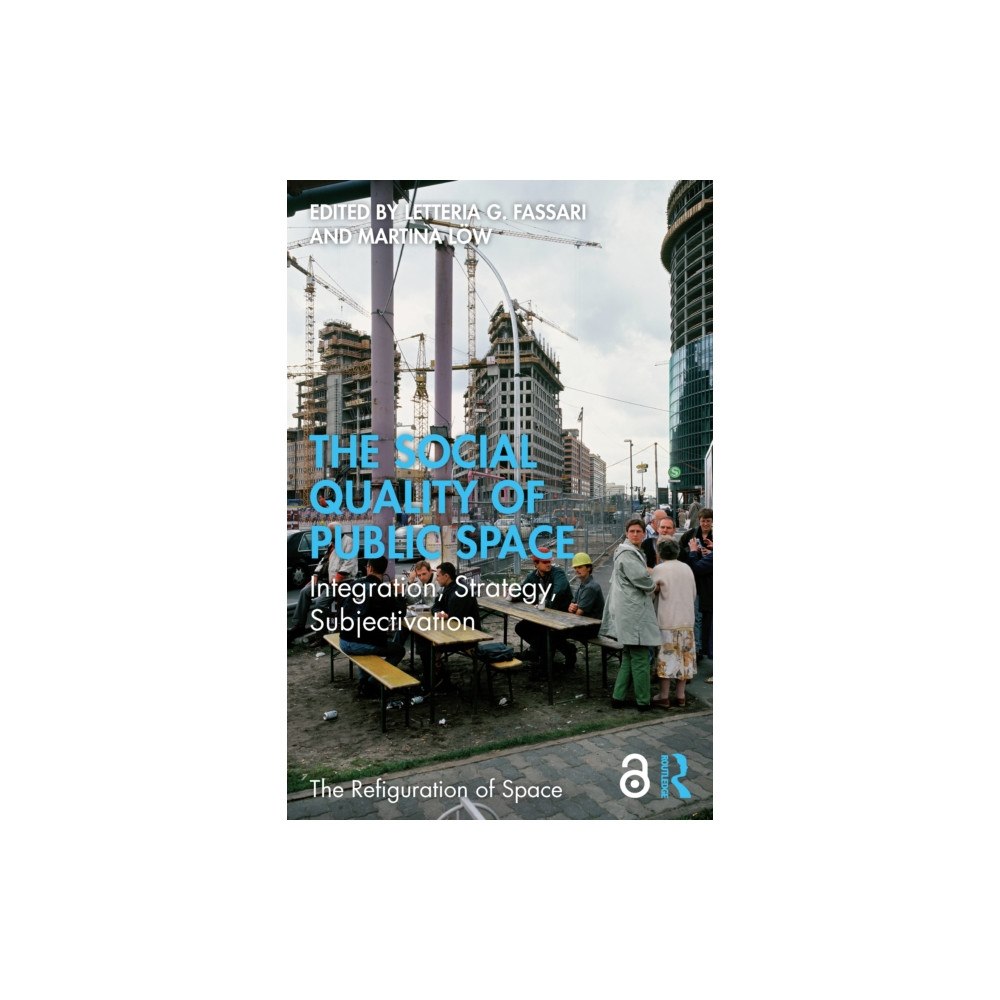 Taylor & francis ltd The Social Quality of Public Space (häftad, eng)