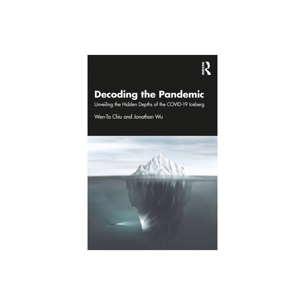 Taylor & francis ltd Decoding the Pandemic (häftad, eng)