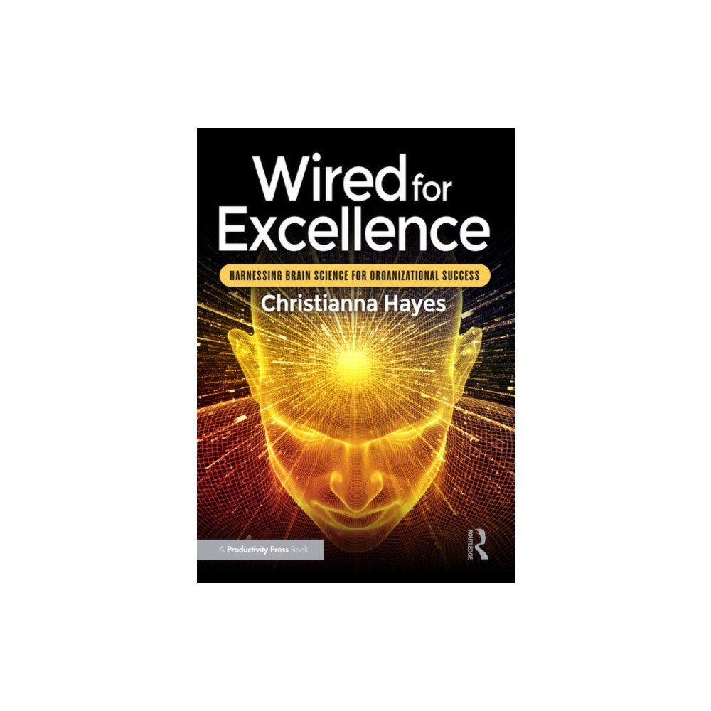 Taylor & francis ltd Wired for Excellence (häftad, eng)