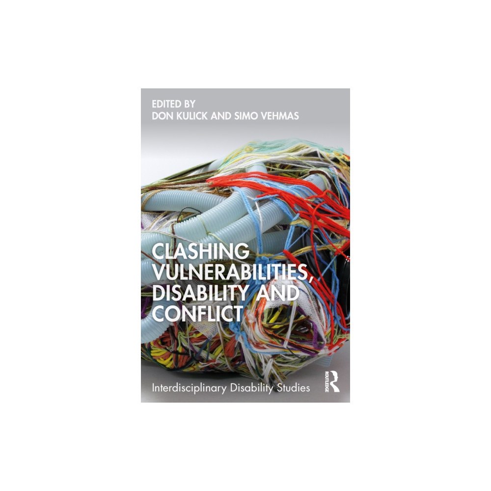Taylor & francis ltd Clashing Vulnerabilities, Disability and Conflict (häftad, eng)