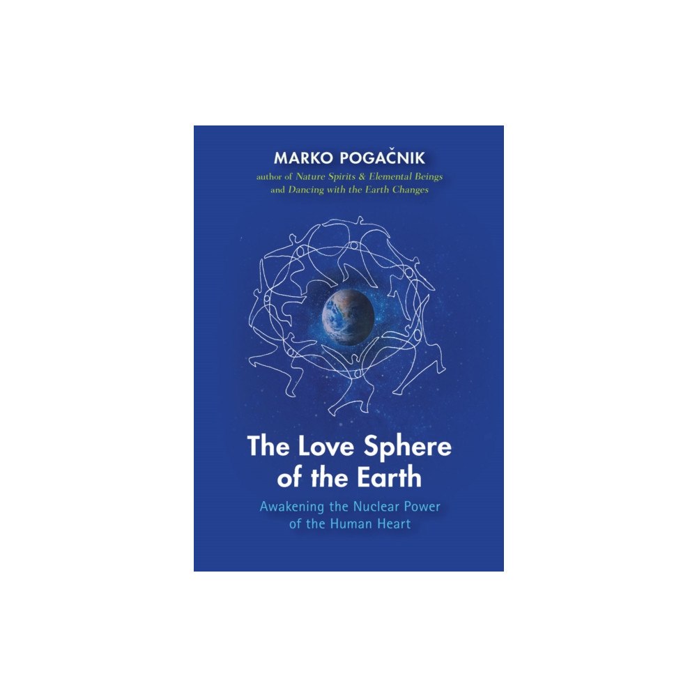 SteinerBooks, Inc The Love Sphere of the Earth (häftad, eng)