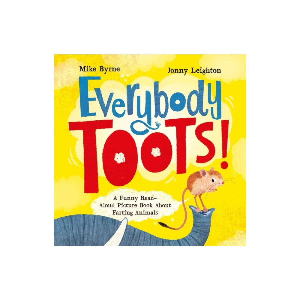 Ulysses Press Everybody Toots (häftad, eng)