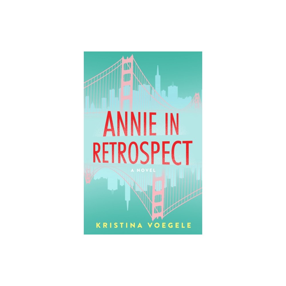 She Writes Press Annie in Retrospect (häftad, eng)