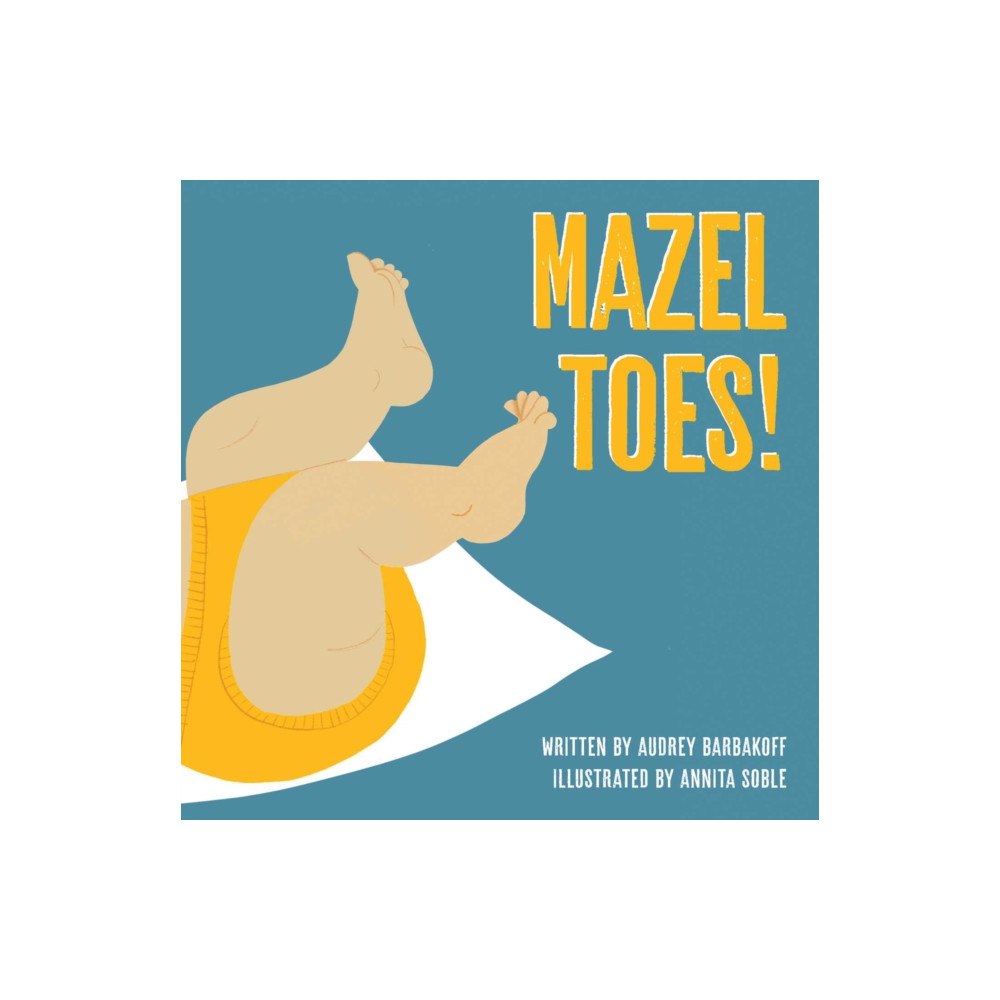 The Collective Book Studio Mazel Toes! (bok, board book, eng)
