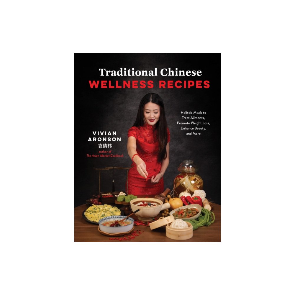 Page Street Publishing Co. Traditional Chinese Wellness Recipes (häftad, eng)