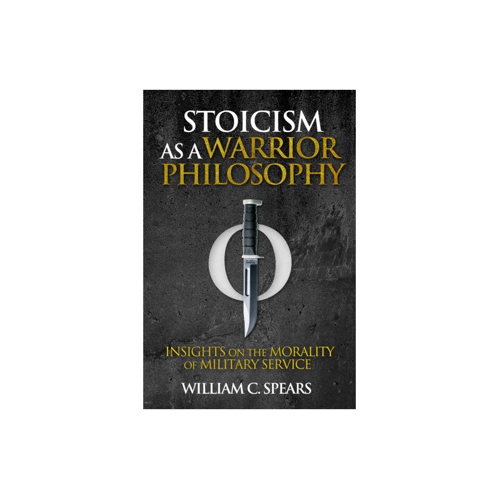 Casemate Publishers Stoicism as a Warrior Philosophy (häftad, eng)