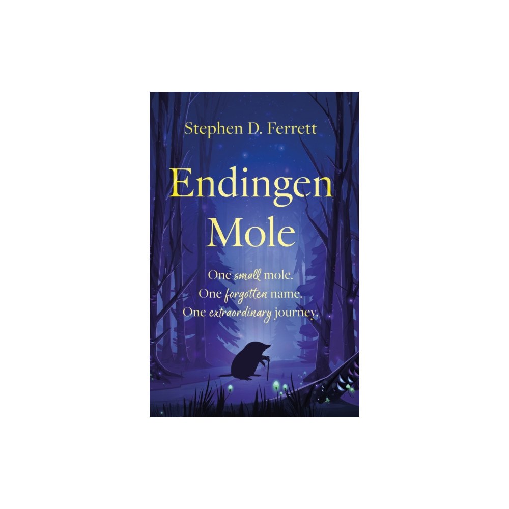 Troubador Publishing Endingen Mole (häftad, eng)