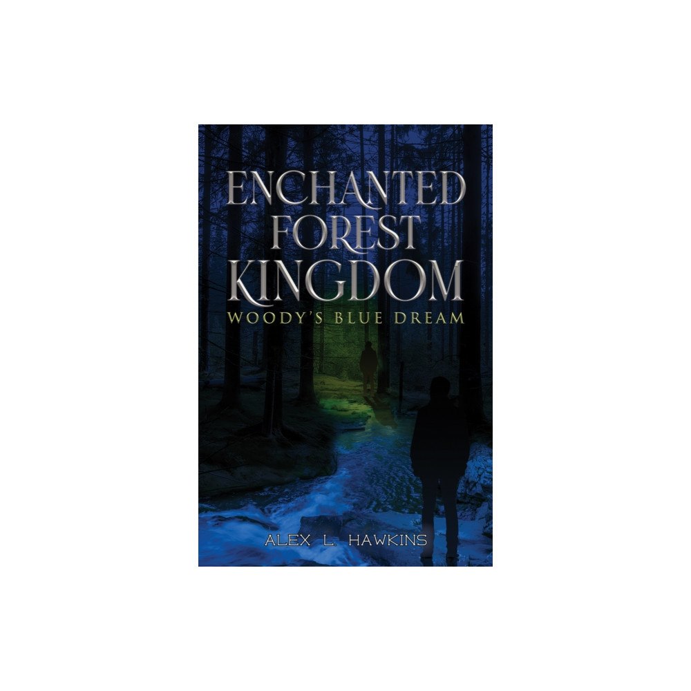 Austin Macauley Publishers LLC Enchanted Forest Kingdom (häftad, eng)