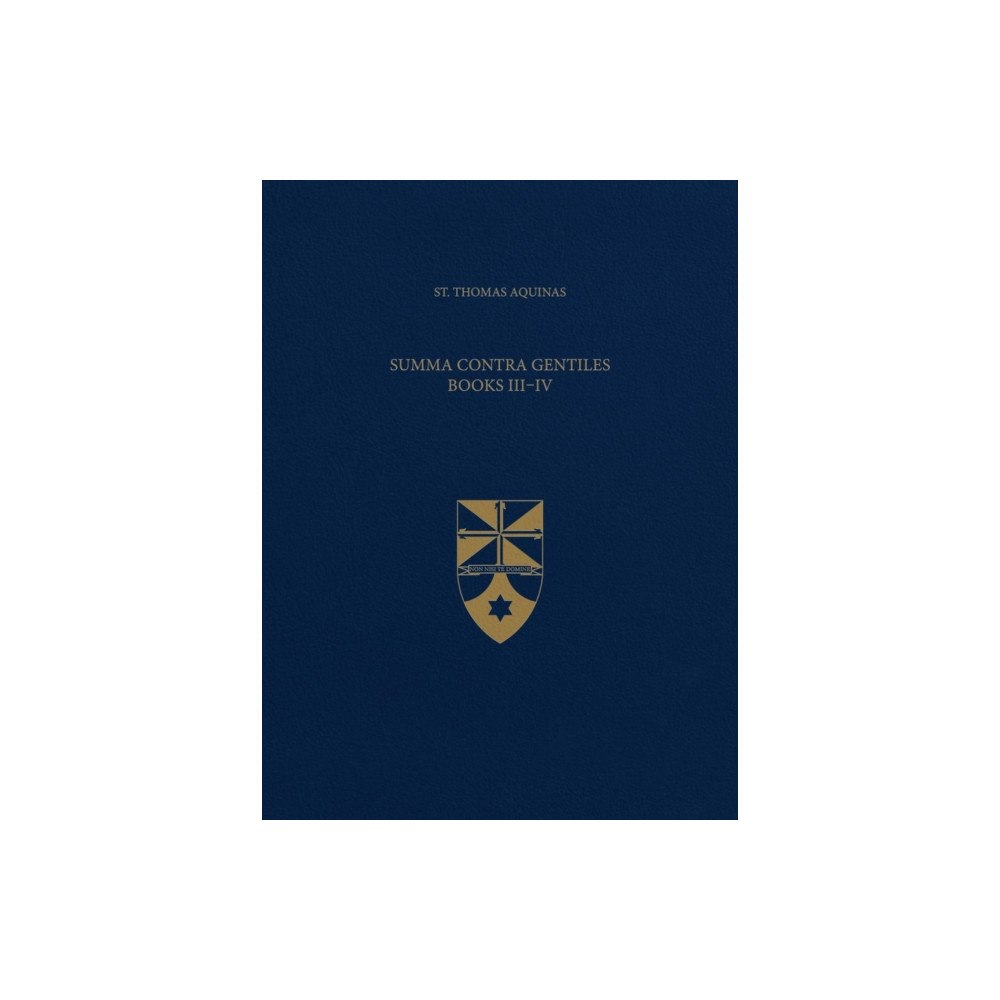 Emmaus Academic Summa Contra Gentiles, Books III & IV (inbunden, fre)
