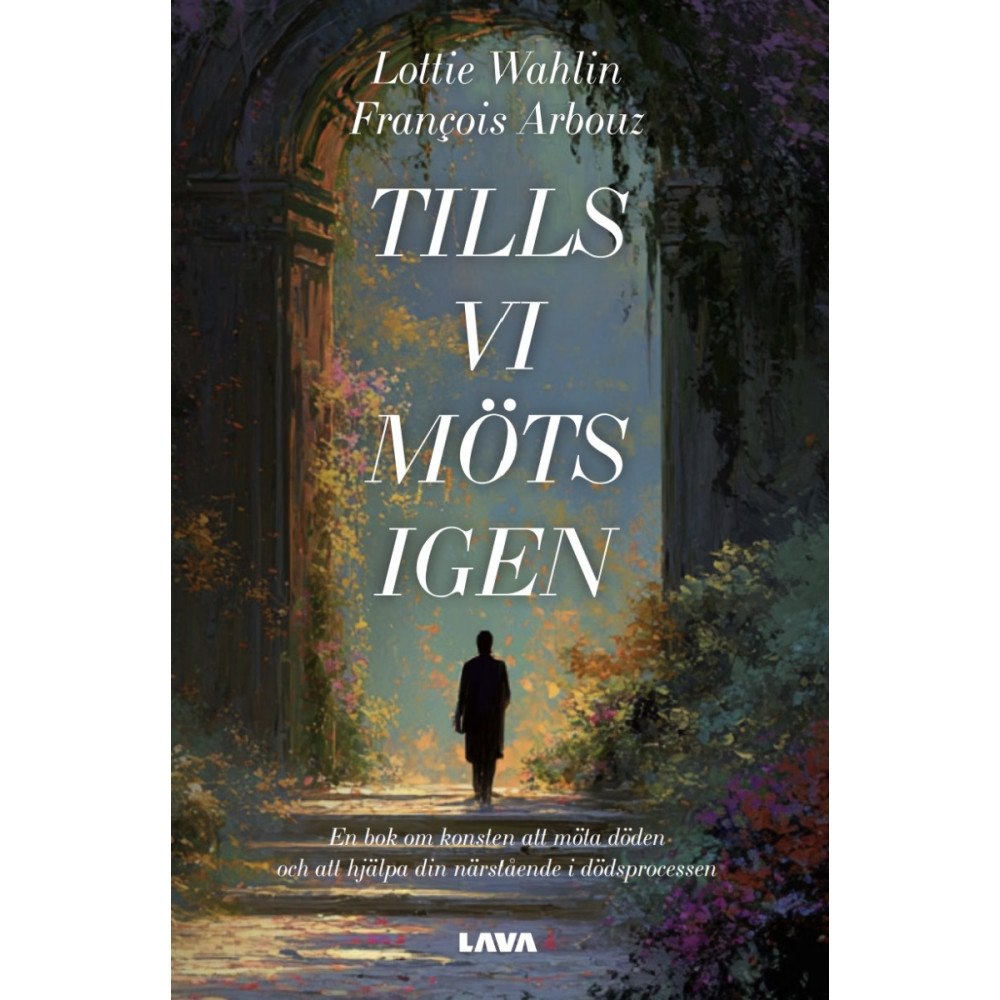 François Arbouz Tills vi möts igen (bok, danskt band)