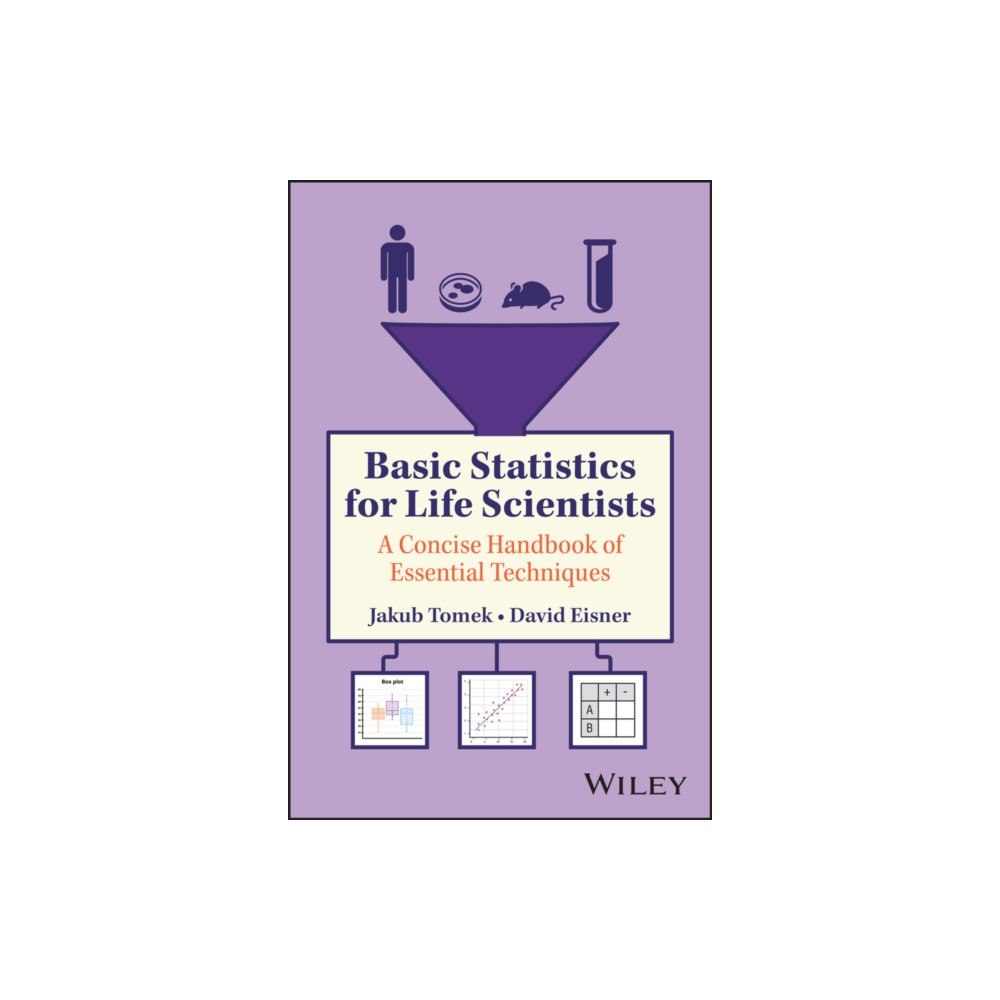John Wiley & Sons Inc Basic Statistics for Life Scientists (inbunden, eng)