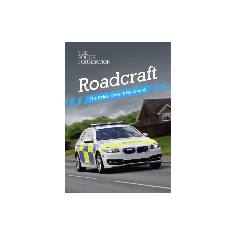 TSO Roadcraft: The Police Driver's Handbook 2025 (häftad, eng)