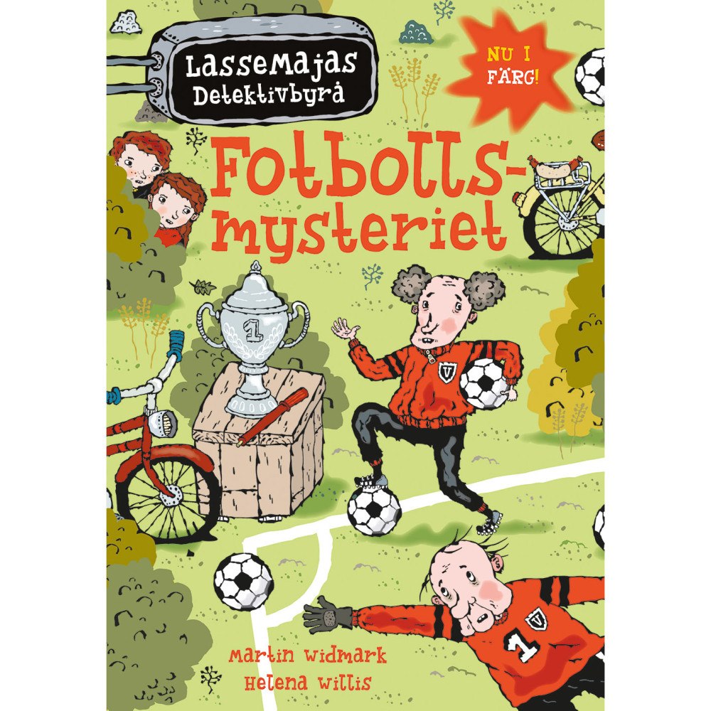 LASSEMAJAS DETEKTIVBYRÅ Fotbollsmysteriet