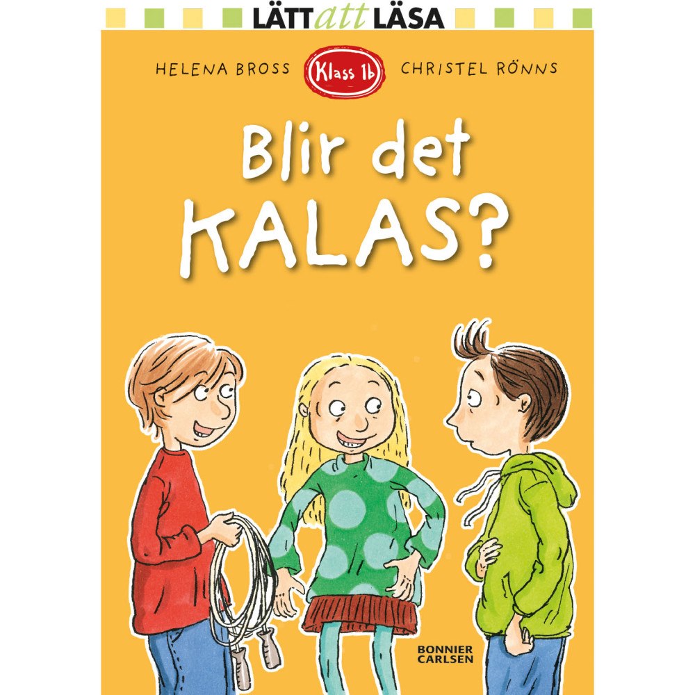 LÄTT ATT LÄSA Blir det kalas?