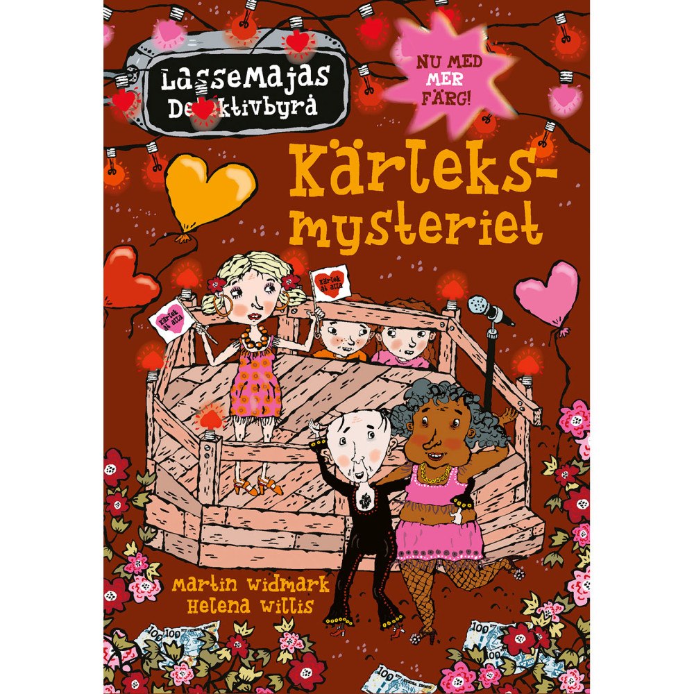 LASSEMAJAS DETEKTIVBYRÅ Kärleksmysteriet