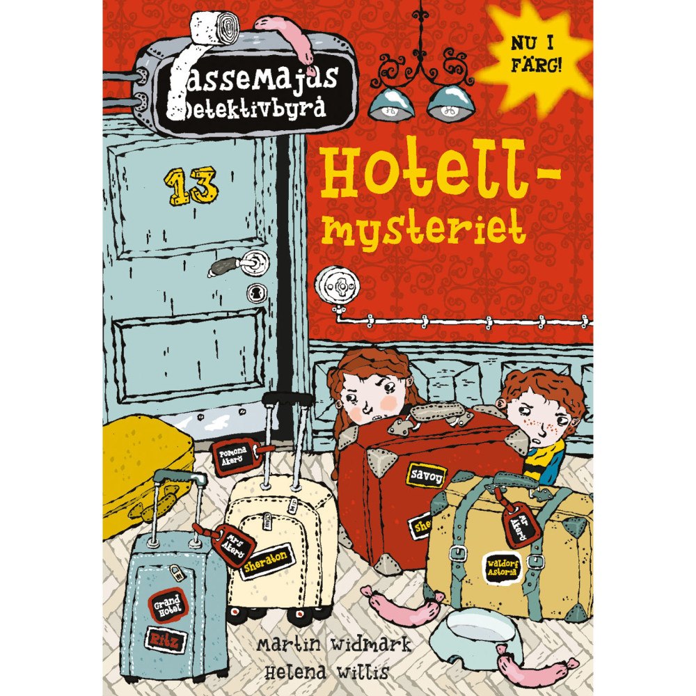 LASSEMAJAS DETEKTIVBYRÅ Hotellmysteriet