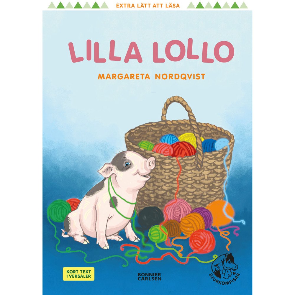 LÄTT ATT LÄSA Lilla Lollo
