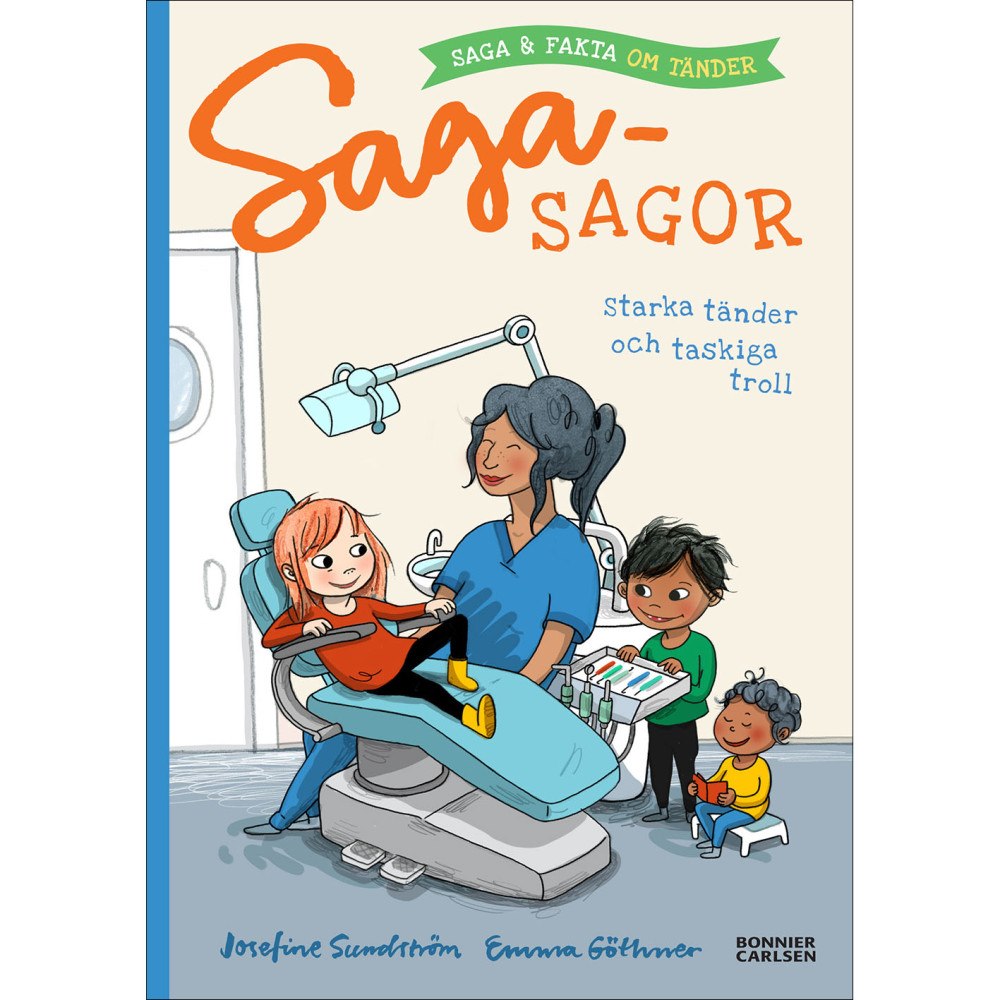 Bonnier Sagasagor. Starka tänder och taskiga troll. Saga och fakta