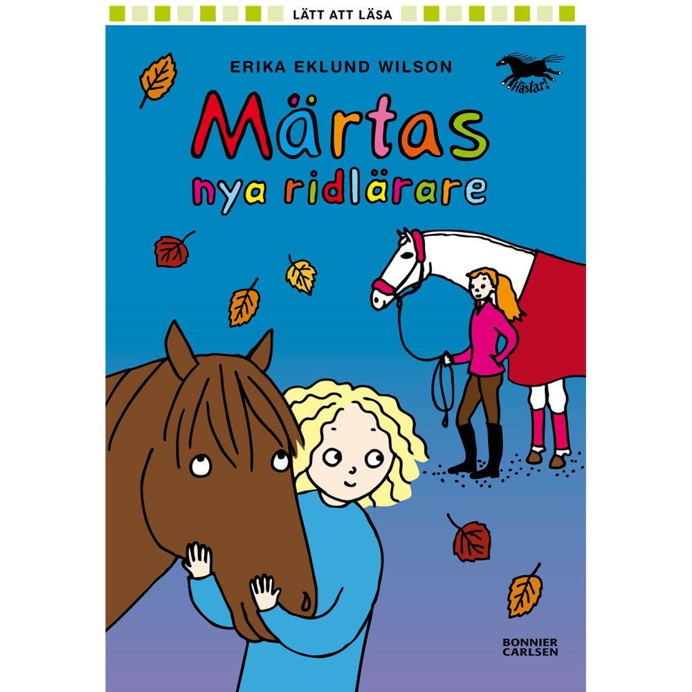 LÄTT ATT LÄSA Märtas nya ridlärare