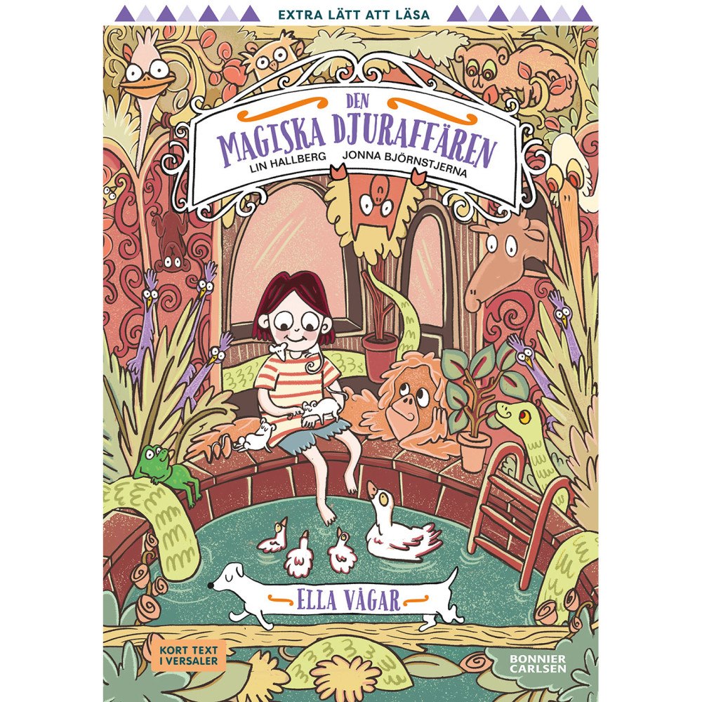 LÄTT ATT LÄSA Den magiska djuraffären : Ella vågar