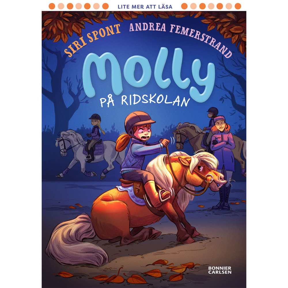 LÄTT ATT LÄSA Molly på ridskolan