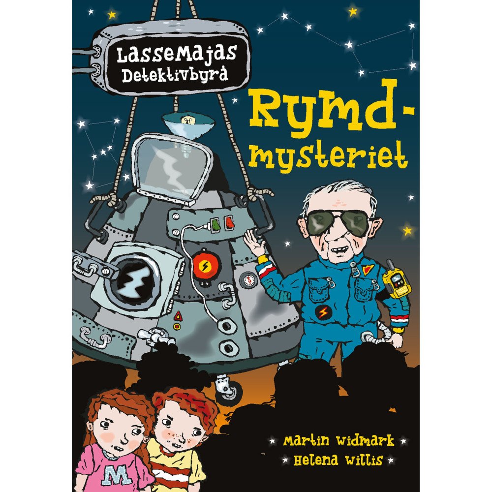 LASSEMAJAS DETEKTIVBYRÅ LasseMaja : Rymdmysteriet