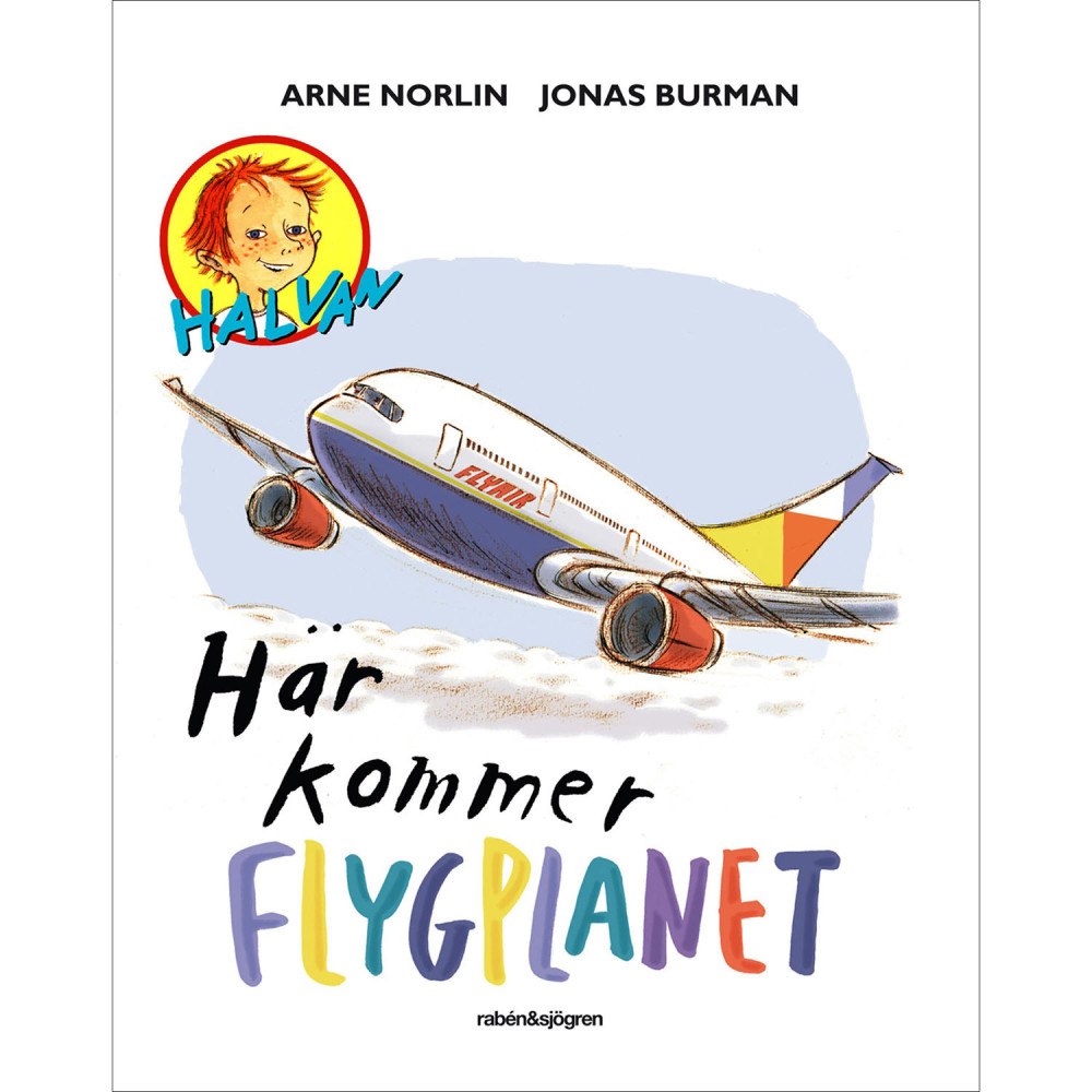 HALVAN Här kommer flygplanet