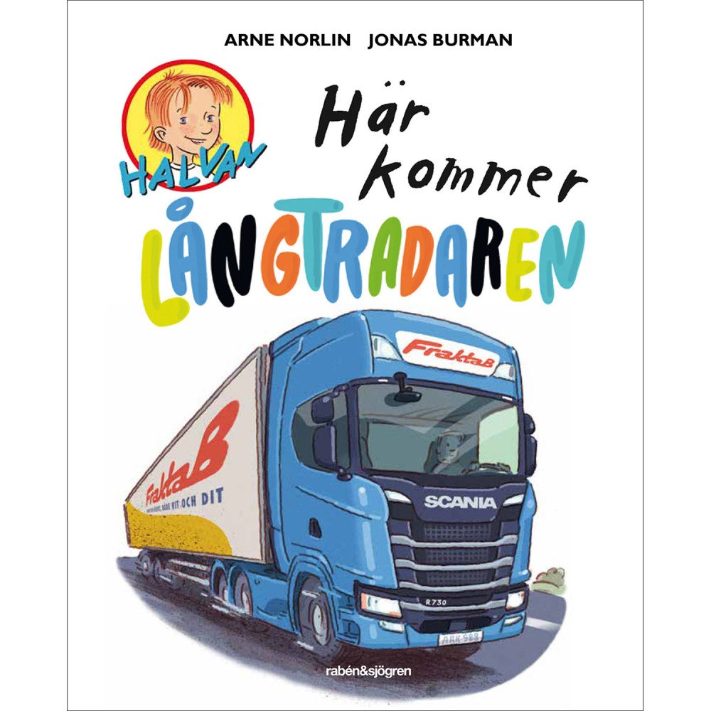 HALVAN Här kommer långtradaren