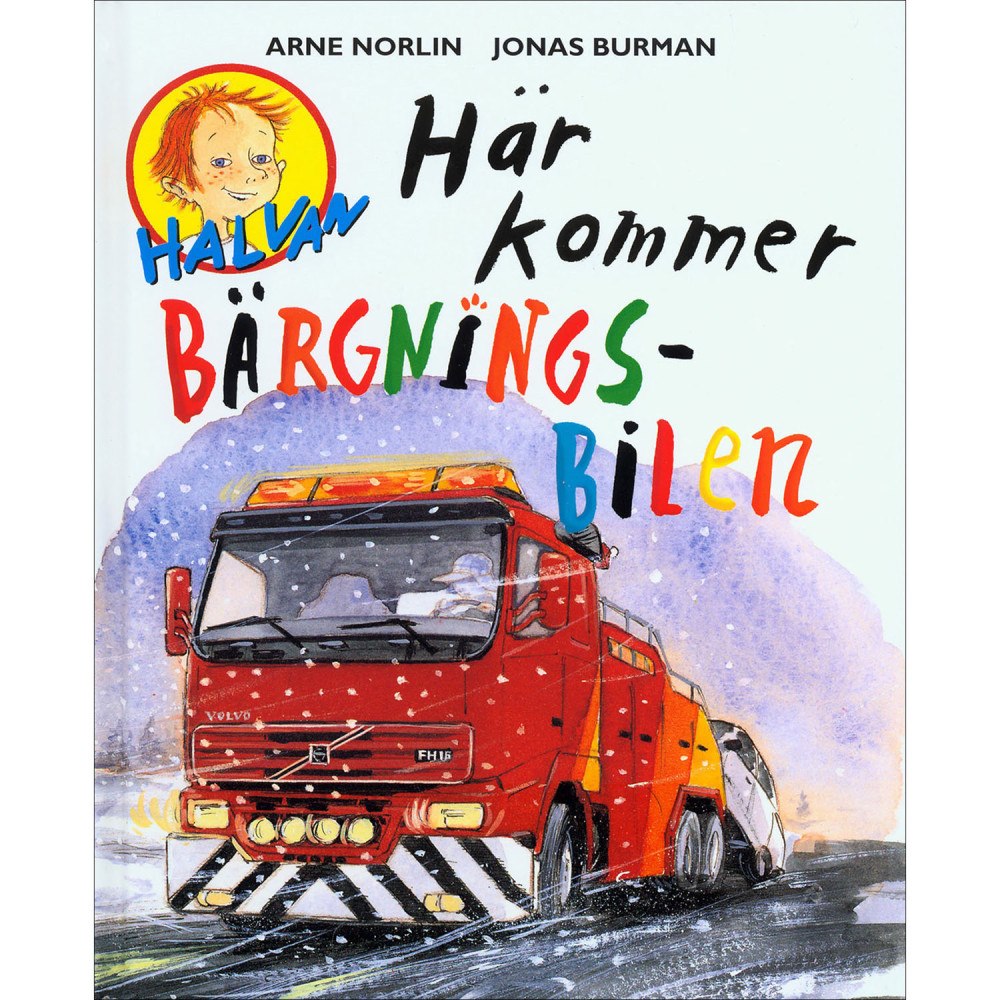 HALVAN Här kommer bärgningsbilen